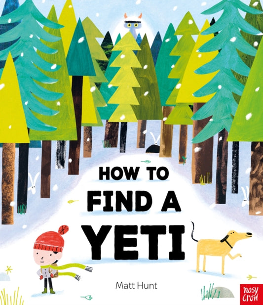 How to Find a Yeti 9781805136477 HUNT, MATT