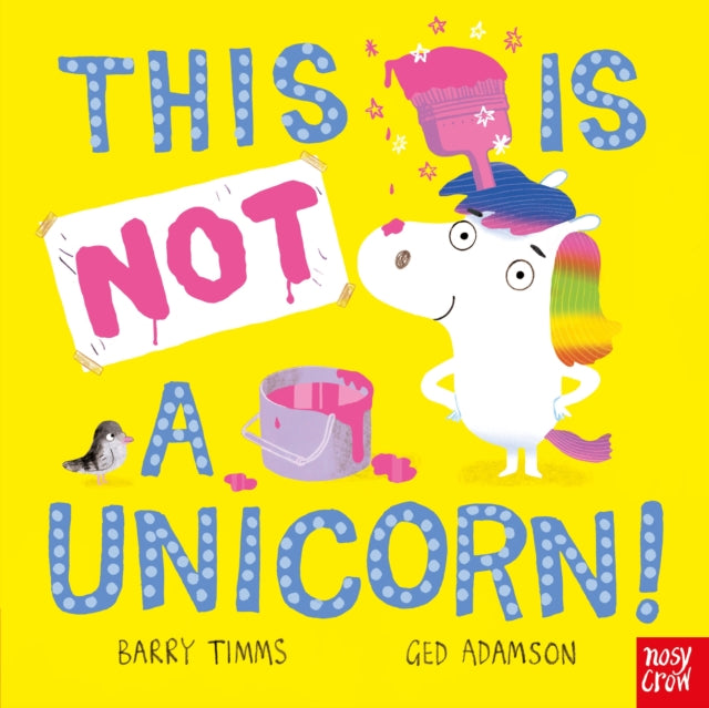 Book cover of: This Is NOT a Unicorn!