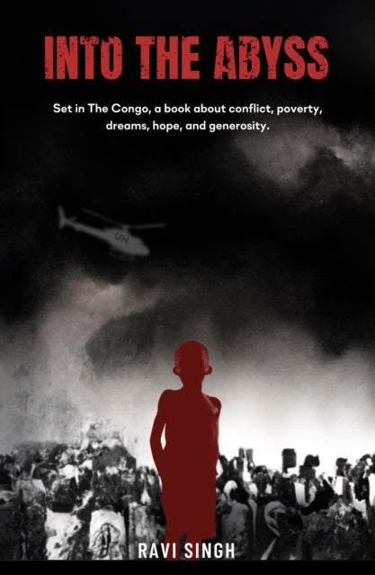 Book cover of: Into the Abyss. By: Ravi Singh