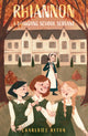 Book cover of: Rhiannon – A Boarding School Servant. By: Charlotte Ryton