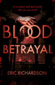 Book cover of: Blood Betrayal. By: Eric Richardson