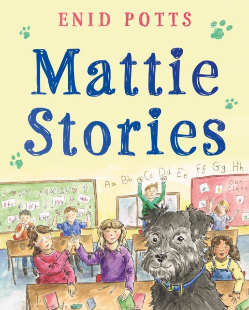 Book cover of: Mattie Stories. By: Enid Potts
