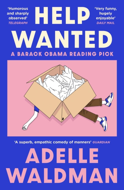 Help Wanted, A Barack Obama Reading Pick 2024 9781805221661 Adelle Waldman