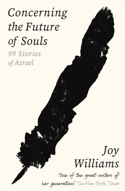 Concerning the Future of Souls, Ninety-Nine Stories of Azrael