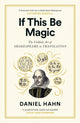 If This Be Magic