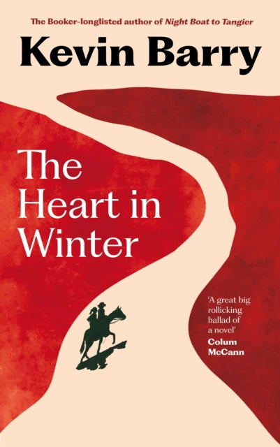 Heart in Winter 9781805302117 Kevin Barry