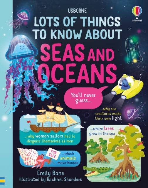 Lots of Things to Know About Seas and Oceans 9781805319856 Emily Bone