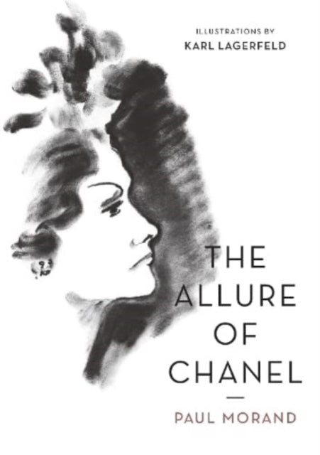 Book cover of: Allure of Chanel (Illustrated). By: Paul Morand