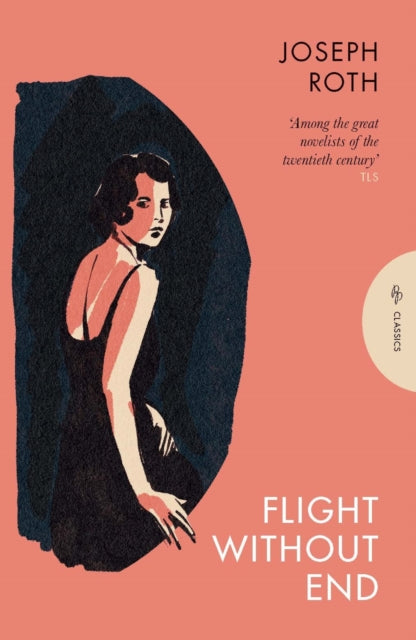 Flight Without End 9781805331216 Joseph Roth