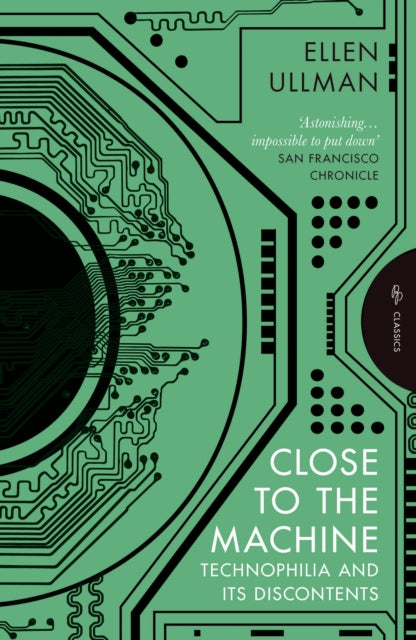 Book cover of: Close to the Machine