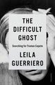Book cover of: Difficult Ghost