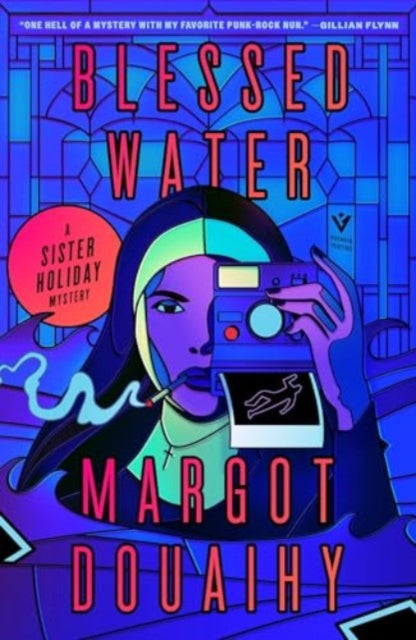 Book cover of: Blessed Water. By: Margot Douaihy