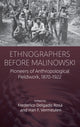 Book cover of: Ethnographers Before Malinowski. By: Frederico Delgado Rosa