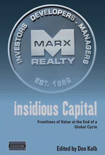 Book cover of: Insidious Capital. By: Don Kalb