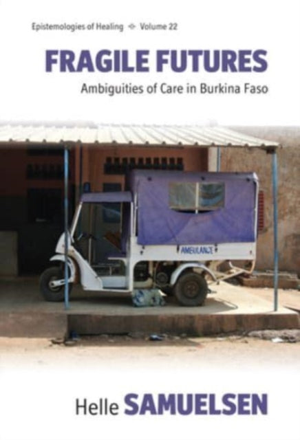 Book cover of: Fragile Futures. By: Helle Samuelsen