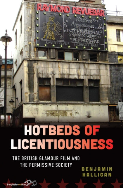 Book cover of: Hotbeds of Licentiousness