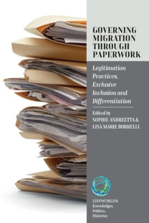 Governing Migration Through Paperwork