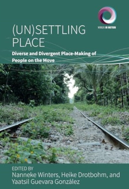 Book cover of: (Un)Settling Place. By: Nanneke Winters