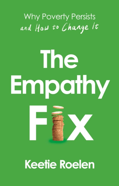 Book cover of: Empathy Fix. By: Keetie Roelen