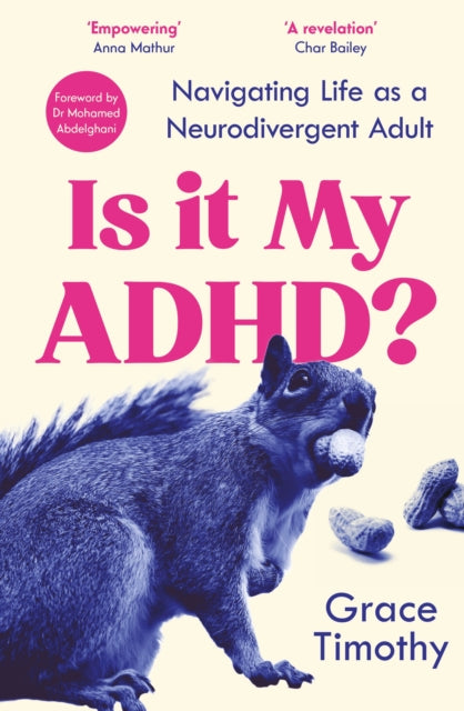 Book cover of: Is It My ADHD?