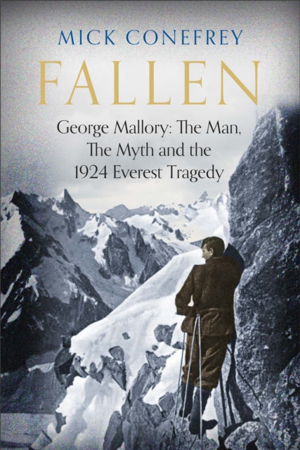 Book cover of: Fallen. By: Mick Conefrey