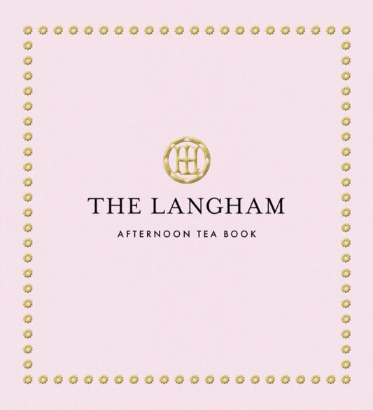 Langham Afternoon Tea Book