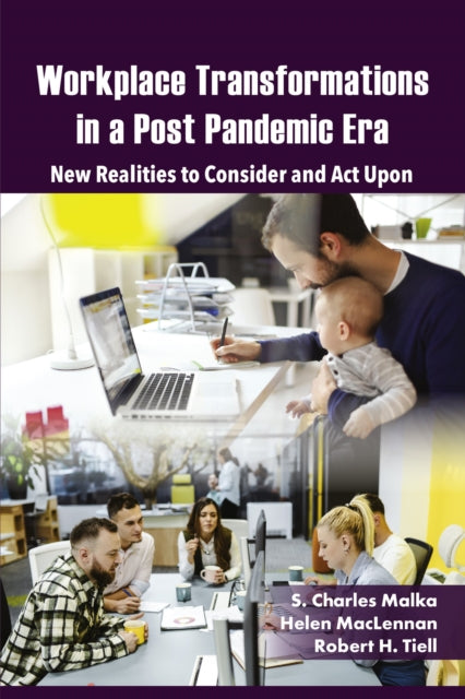 Book cover of: Workplace Transformations in a Post Pandemic Era
