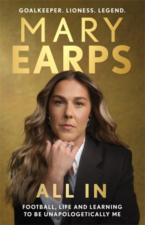 Mary Earps: All In
