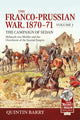 Franco-Prussian War 1870-71 Volume 1