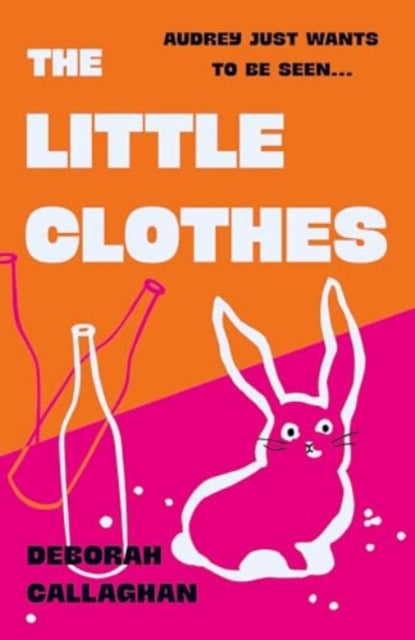 Book cover of: The Little Clothes. By: Deborah Callaghan