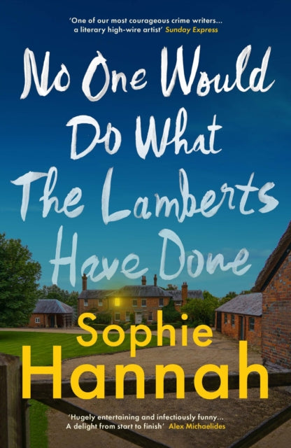 Book cover of: No One Would Do What The Lamberts Have Done