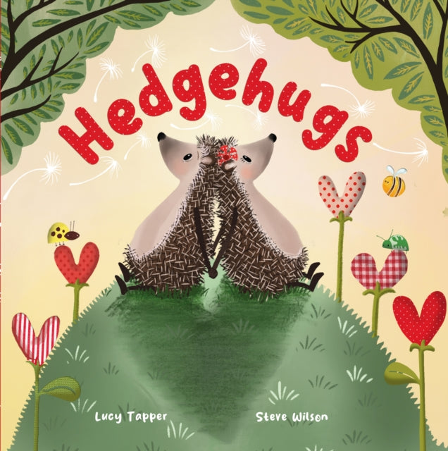 Book cover of: Hedgehugs. By: WILSON, STEVE