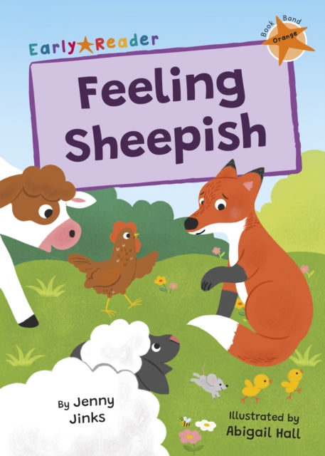 Feeling Sheepish, (Orange Early Reader) 9781835110539 Jenny Jinks; Abigail Hall