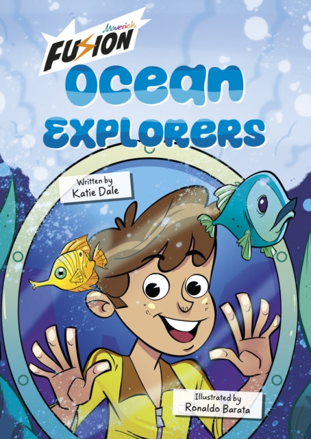 Book cover of: Ocean Explorers!. By: DALE, KATIE