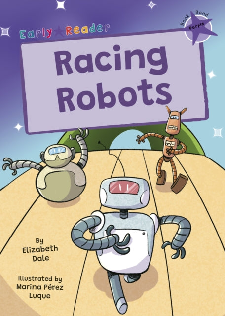 Book cover of: Racing Robots