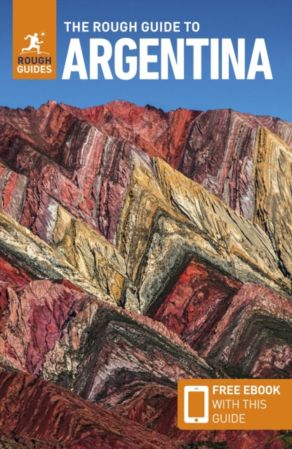 Book cover of: Rough Guide to Argentina: Travel Guide with eBook. By: Rough Guides