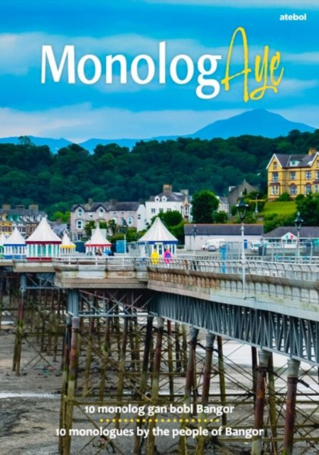 Book cover of: MonologAYE. By: Amrywiol