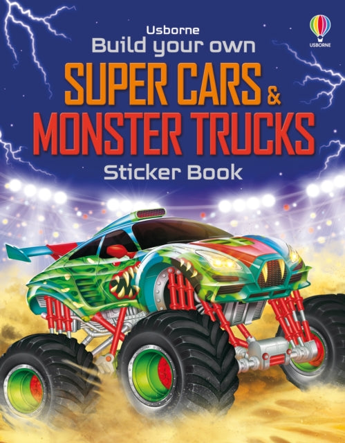 Build Your Own Super Cars and Monster Trucks Sticker Book 9781835408452 TUDHOPE, SIMON