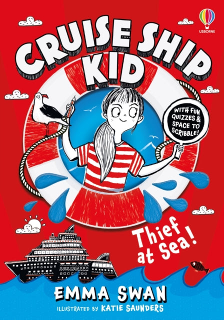 Book cover of: Cruise Ship Kid: Thief At Sea!