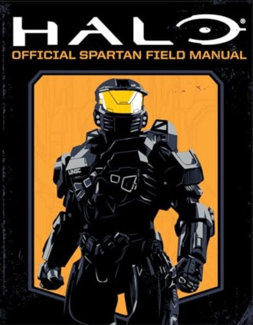 Book cover of: Halo: Official Spartan Field Manual. By: Kenneth Peters