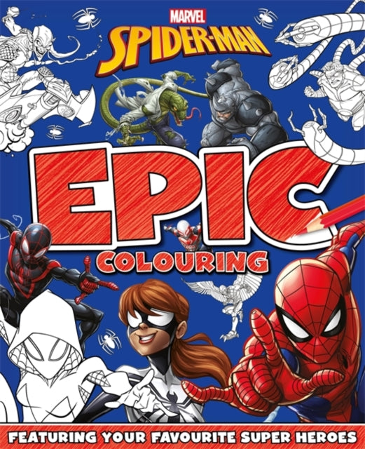 Book cover of: Marvel Spider-Man: Epic Colouring