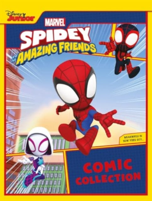 Book cover of: Marvel Spidey and his Amazing Friends: Comic Collection