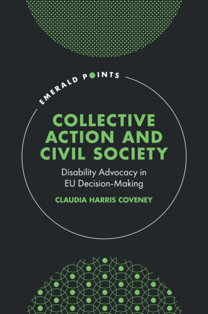 Book cover of: Collective Action and Civil Society. By: Claudia Harris Coveney