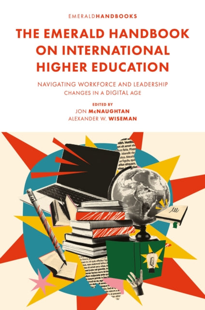 Book cover of: Emerald Handbook on International Higher Education