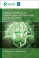 Book cover of: Intelligent Buildings and Infrastructure with Sustainable and Social Values. By: Derek Clements-Croome