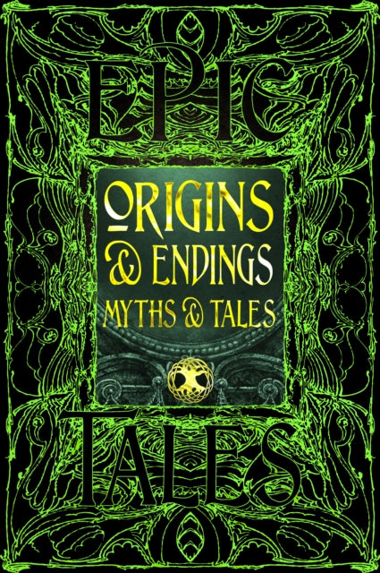 Book cover of: Origins & Endings Myths & Tales