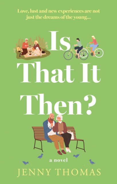 Book cover of: Is That It Then?. By: Jenny Thomas