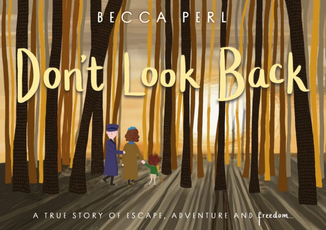 Book cover of: Don’t Look Back. By: Becca Perl