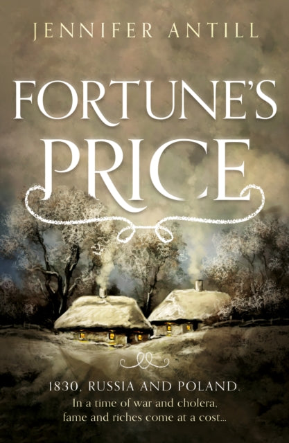 Book cover of: Fortune’s Price. By: Jennifer Antill
