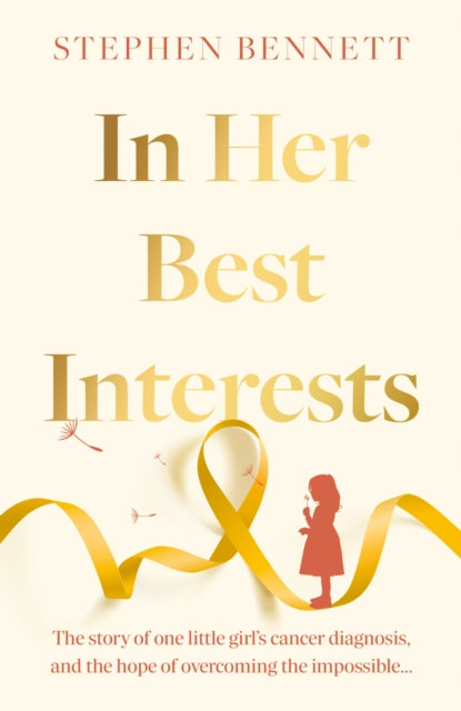 Book cover of: In Her Best Interests. By: Stephen Bennett